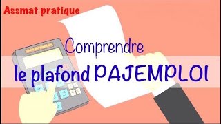 Comprendre le plafond de Pajemploi  déterminer le salaire maximum pour percevoir le CMG [upl. by Akiehs]