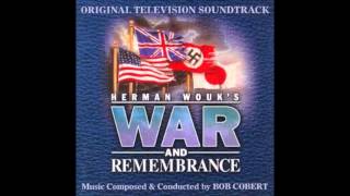 War and Remembrance OST  Track 01  Main Titles HD [upl. by Neva]