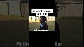 Different types of Shoota’s [upl. by Ettener838]