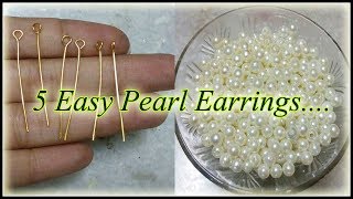 DIY  5 easy Pearl Earring Design Pearl earrings making at home  5 min Craft  Hand made jewelry [upl. by Dorey]