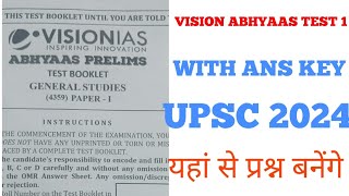 VISION IAS ABHYAAS TEST 1 अभ्यास टेस्ट Discussion with ansUPSC TEST [upl. by Amekahs633]