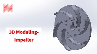 Solidworks 3D Modelling Impeller [upl. by Donald]