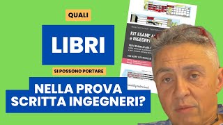 Quali libri si possono portare alla Prova Scritta dellEsame di Stato per Ingegneri [upl. by Eenaffit]