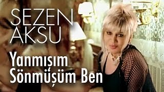 Sezen Aksu  Yanmışım Sönmüşüm Ben Official Video [upl. by Auqinehs]