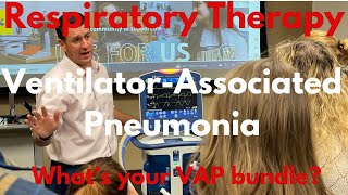 Respiratory Therapist  VentilatorAssociated Pneumonia [upl. by Huai633]