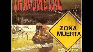 Transmetal  Zona Muerta 1991 full album [upl. by Gitt]