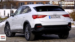 2021 Audi Q3 Sportback 45 TFSI e Explained [upl. by Aneleasor]