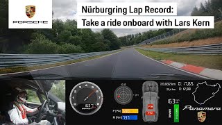 Nürburgring Nordschleife Lap Record Onboard the New Panamera with Lars Kern [upl. by Yrmac458]