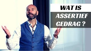 Wat is assertief gedrag [upl. by Notslah355]