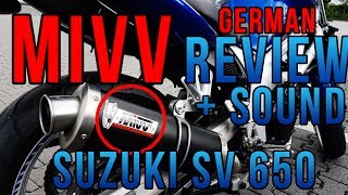 MIVV AUSPUFF  REVIEWSOUND  SV 650 German [upl. by Norvin]