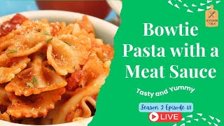 Bowtie Pasta with a Meat Sauce [upl. by Hestia]