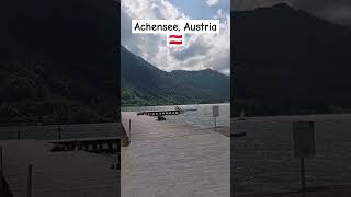 Achensee Austria 🇦🇹😍🥰 austria achensee lakes [upl. by Annawad493]