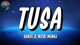 🎵 KAROL G Nicki Minaj – Tusa  Manuel Turizo Ovy On The Drums Jhay Cortez Letra\Lyrics [upl. by Levins]