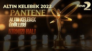 Pantene Altın Kelebek 2022 Altın Kelebek 2022 quotKırmızı Halıquot [upl. by Aibun502]