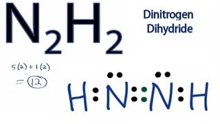 N2H2 Lewis Structure How to Draw the Lewis Structure for Dinitrogen dihydride [upl. by Attalanta]