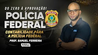 Pré Edital PF  Contabilidade para a Polícia Federal  AlfaCon [upl. by Asare]