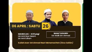 📣🕌🎥  LIVE  TAKWIM 26 RAMADAN 1445H  2024M 🎥🕌📣 TAHLI ARWAH SOLAT TARAWIH 21 RAKAAT [upl. by Nohtanoj529]