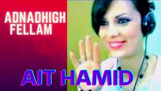 ▶️ AIT HAMID quotAdnadigh Fellam quot  Je partirai à ta recherche clip Kabyle [upl. by Cyndi]