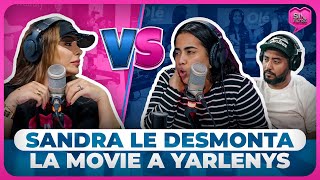 SANDRA BERROCAL LE DESMONTA LA MOVIE A YARLENYS POR LAMBONA DE ARIEL SANTANA [upl. by Ibocaj]