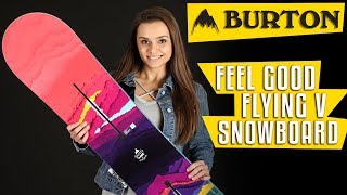 2018 Burton Feelgood Flying V Snowboard  Womens  Review  TheHousecom [upl. by Adnirem]