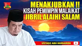 KISAH MALAIKAT JIBRIL TENTANG IMAN ISLAM DAN IKHSANUSTADZ ABU HUMAIROH KajianOnline744 [upl. by Luapnaes]