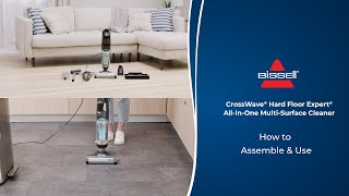 How To Assemble amp Use  CrossWave® Hard Floor Expert AllInOne MultiSurface Cleaner [upl. by Llenil]