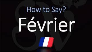 How to Say February in French  Pronounce Février  Native Speaker [upl. by Valiant]