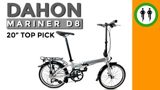 The Best 20” Folding Bike  Dahon Mariner D8 Review [upl. by Reyem393]