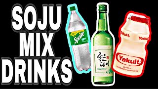 SOJU MIX DRINKS [upl. by Nilya]