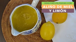 ALIÑO DE MIEL Y LIMÓN  Receta de vinagreta de miel y limón  Aliño para ensaladas [upl. by Alekat56]