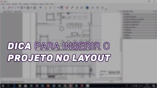 10  Curso de Layout no Sketchup  Dica para Inserir o Projeto no Layout [upl. by Ariuqahs]