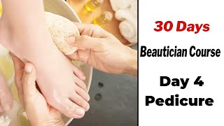 Pedicure at Salon  How To Do Pedicure Step by Step in Hindi  Day4 [upl. by Orel]