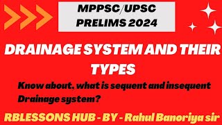 Drainage system  What is sequent amp Insequent Drainage System  Mppsc GS1  upsc2025 mppsc2025 [upl. by Odlanyer]