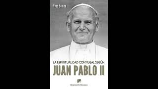 Introducción a la Teología del cuerpo de S Juan Pablo II [upl. by Swetlana]