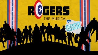 Rogers The Musical  On Ice [upl. by Collete]