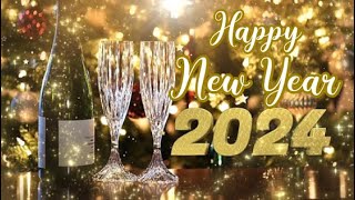 🎄Wishing You and Family A Very Happy New Year 2024  Best New Year Wishes and Greetings❤️ [upl. by Pearle]