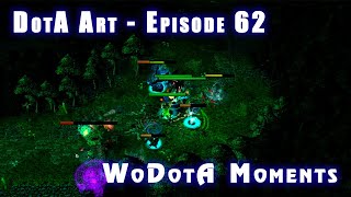 WoDotA  Epic Rampage  DotA 1  DotA Art Episode 62  Top 10 2024 [upl. by Denie]