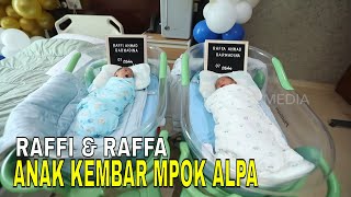 Ini Dia Anak Kembar Mpok Alpa Raffi amp Raffa  FYP 101024 Part 5 [upl. by Sara-Ann885]