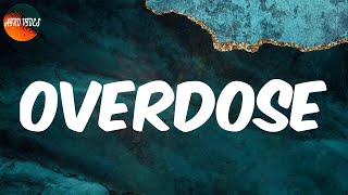 Overdose Lyrics  Mavins [upl. by Ydolem]