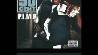 50 cent  PIMP Explicit [upl. by Zhang]