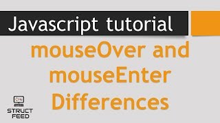 JavaScript mouseOver and mouseEnter Differences [upl. by Oloapnaig]