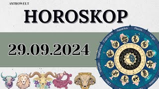 HOROSKOP FÜR 29 SEPTEMBER 2024 FÜR ALLE STERNZEICHEN [upl. by Eentruok]