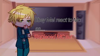 Obey Me react to Replaced Mc AU [upl. by Arobed]