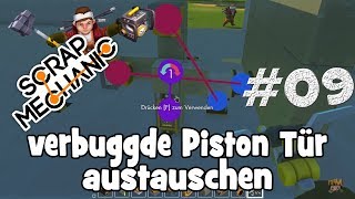 verbuggde Piston Tür austauschen in Scrap Mechanic in Alternativen zu Minecraft 9 [upl. by Revolc579]