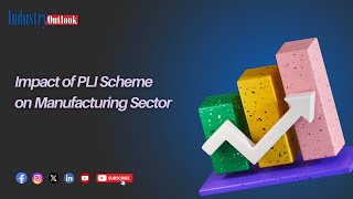 Impact of PLI Scheme on Manufacturing Sector A Survey [upl. by Athalee533]