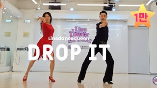 Drop It Line Dance l 라인댄스 l Linedance l Improver [upl. by Yrreg]