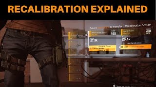 The Division 2  RECALIBRATION EXPLAINED amp HOW TO RAISE YOUR GEAR SCORE [upl. by Hultin]