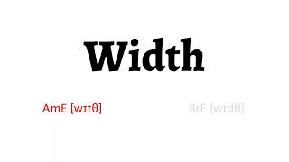 How to Pronounce width in American English and British English [upl. by Rie965]