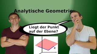 Analytische Geometrie  Punktprobe auf Ebene AufgabeLösung [upl. by Manchester]