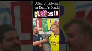 Brian OHalloran reflects on Dantes Death Clerks 3 [upl. by Acireed22]